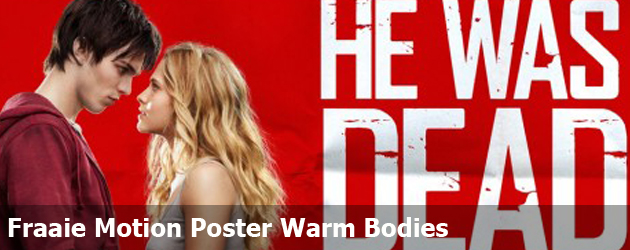 Fraaie Motion Poster Warm Bodies