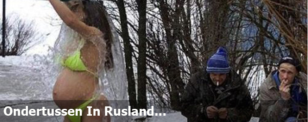 Ondertussen In Rusland...