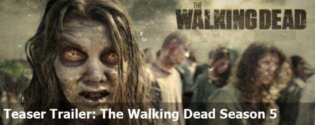 Teaser Trailer: The Walking Dead Season 5
