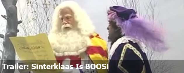 Trailer: Sinterklaas Is BOOS!
