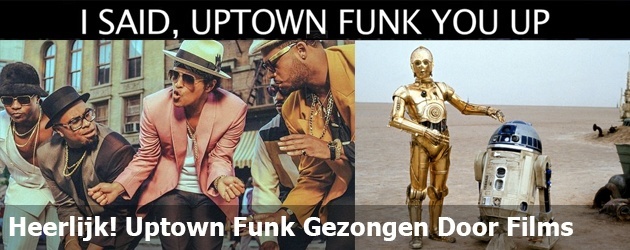 Heerlijk! Uptown Funk Gezongen Door Films