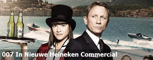 007 In Nieuwe Heineken Commercial