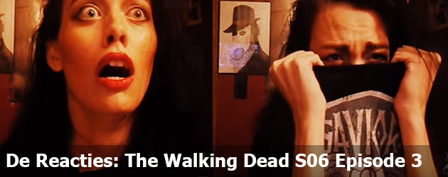 Walking Dead S06 Episode 3 De Reacties