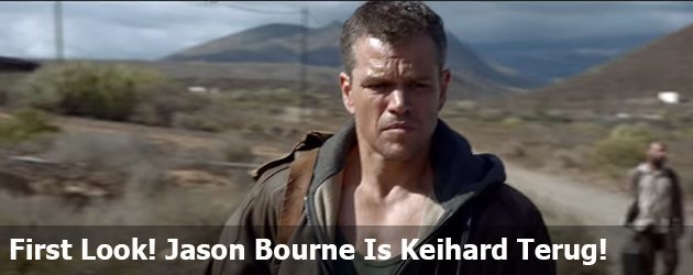 First Look! Jason Bourne Is Keihard Terug!