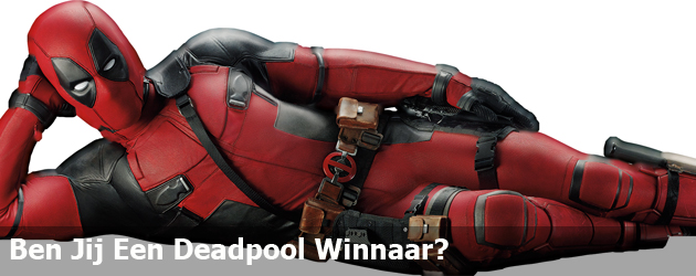 Ben Jij Een Deadpool Winnaar?