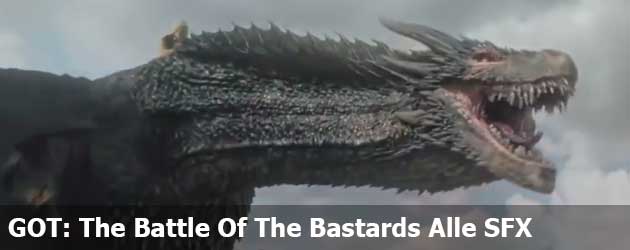 GOT: The Battle Of The Bastards Alle Special Efects