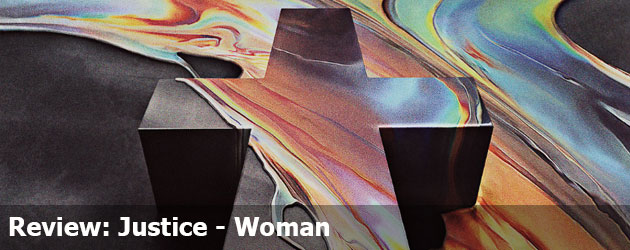Review: Justice – Woman