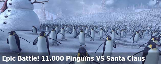 Epic Battle! 11,000 Pinguïns VS Het Santa Claus Army