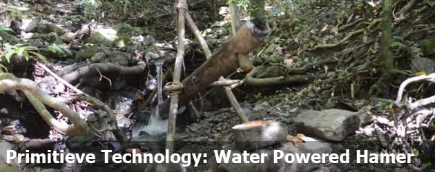 Primitieve Technology: Water Powered Hamer