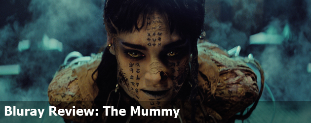 Bluray Review: The Mummy