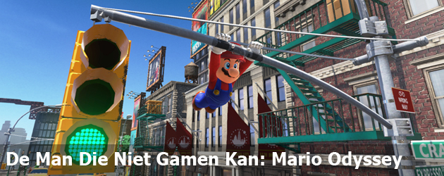 De Man Die Niet Gamen Kan: Mario Odyssey