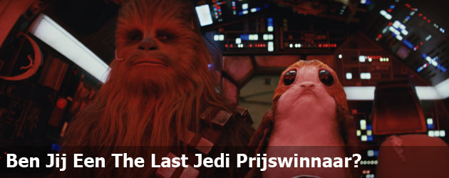 Ben Jij Een The Last Jedi Prijswinnaar?