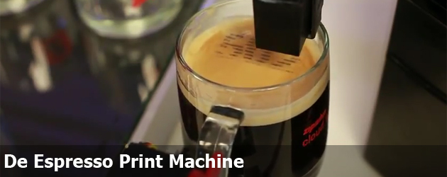 De Espresso Print Machine