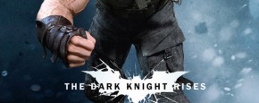 Posters & TV Spot The Dark Knight Rises