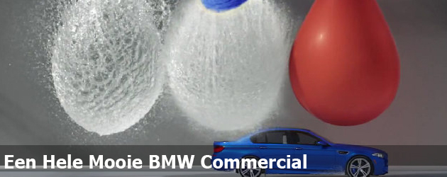 Een Hele Mooie BMW Commercial
