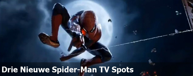 Drie Nieuwe Spider-Man TV Spots