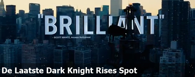 De Laatste Dark Knight Rises Spot