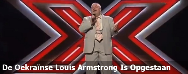 De Oekraïnse Louis Armstrong Is Opgestaan