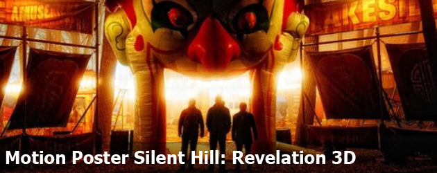 Motion Poster Silent Hill: Revelation 3D
