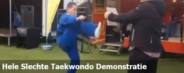 Hele Slechte Taekwondo Demonstratie