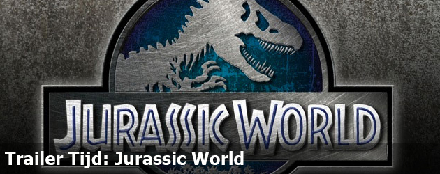 Trailer Tijd: Jurassic World