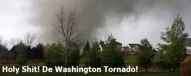 Holy Shit! De Washington Tornado!