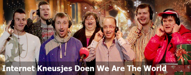 Internet Kneusjes Doen We Are The World