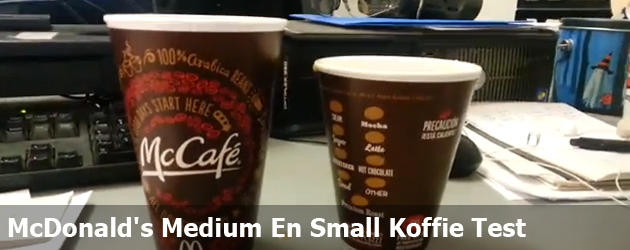 McDonald's Medium En Small Koffie Test