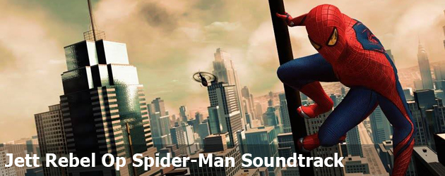 Jett Rebel Op Spider-Man Soundtrack