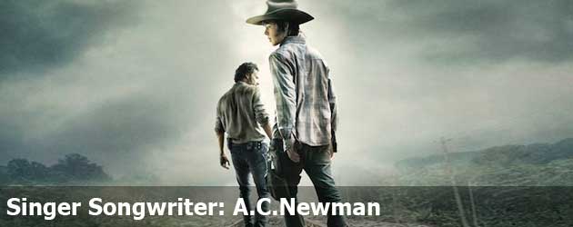 Singer Songwriter: A.C.Newman 