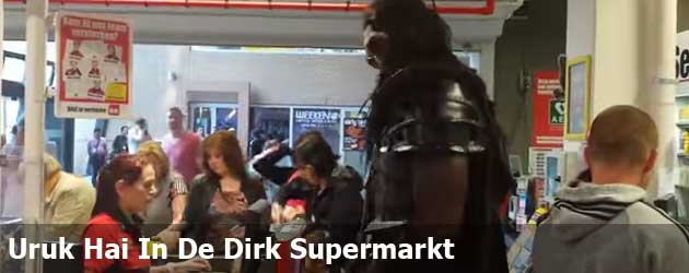 Uruk Hai In De Dirk Supermarkt