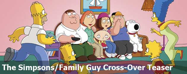 The Simpsons/Family Guy Cross-Over Teaser