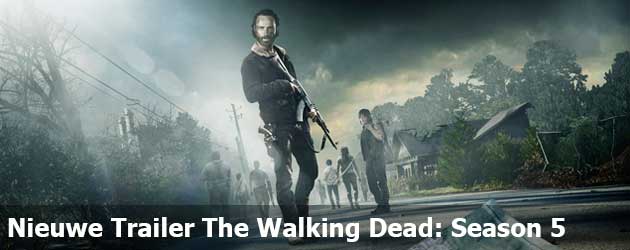 Nieuwe Trailer The Walking Dead: Season 5