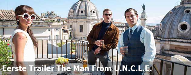 Eerste Trailer The Man From U.N.C.L.E.