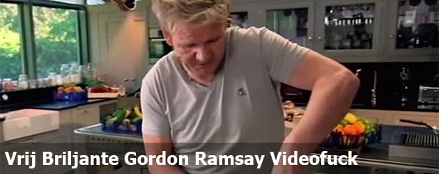 Vrij Briljante Gordon Ramsay Videofuck