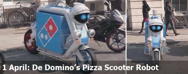 1 April: De Domino’s Pizza Scooter Robot