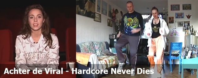 Achter de Viral - Hardcore Never Dies