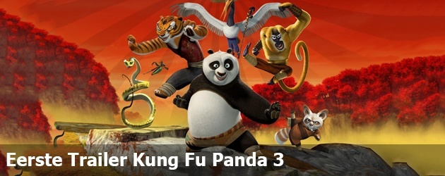 Eerste Trailer Kung Fu Panda 3