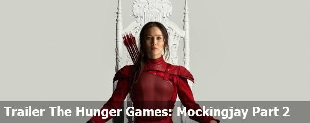 Trailer The Hunger Games: Mockingjay Part 2
