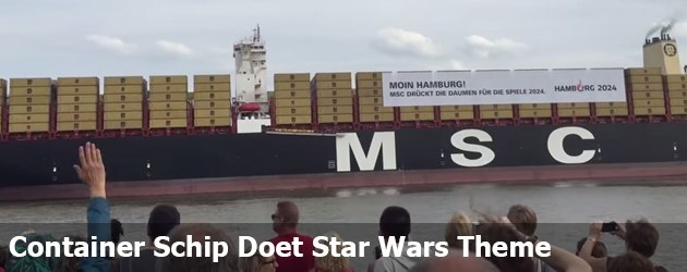 Container Schip Doet Star Wars Theme