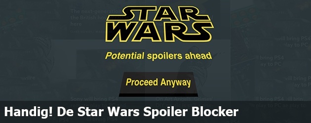 Handig! De Star Wars Spoiler Blocker