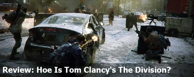 Review: Hoe Is  Tom Clancy's The Division?
