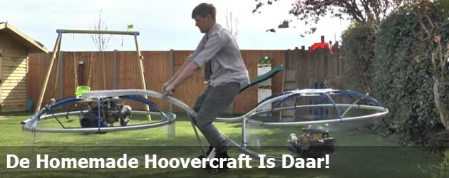 De Homemade Hoovercraft Die Jij Ook Wil Bouwen