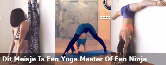 Dit Meisje Is Een Yoga Master Of Een Ninja