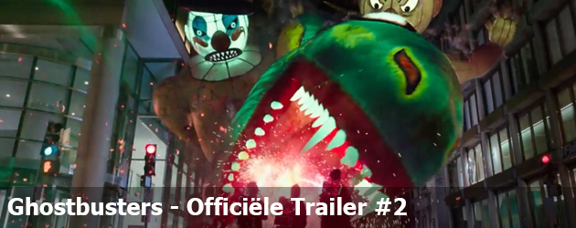 Ghostbusters Officiële Trailer #2