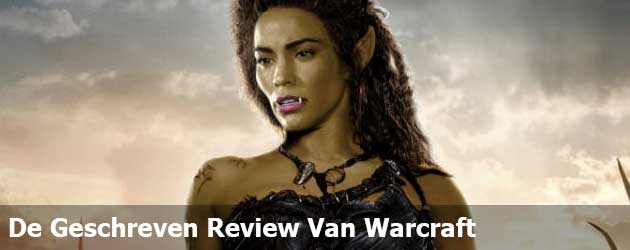 De Geschreven Review Van Warcraft