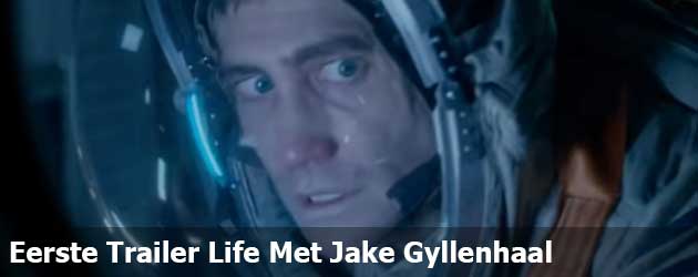 Eerste Trailer Life Met Jake Gyllenhaal