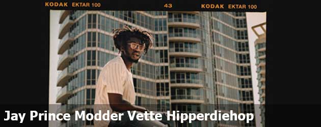 Jay Prince Modder Vette Hipperdiehop Muziek