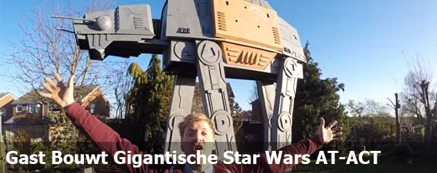 Gast Bouwt Gigantische Star Wars AT-ACT 