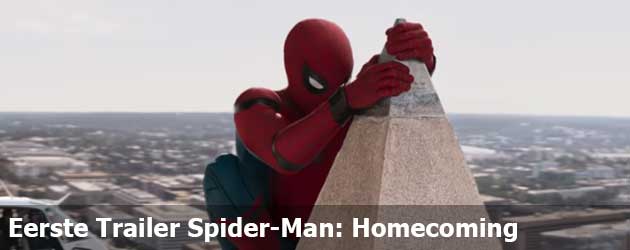 Eerste Trailer Spider-Man: Homecoming